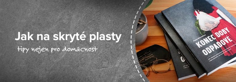 Banner Jak na skryté plasty